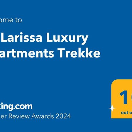 La Larissa Luxury Apartments Trekke Buitenkant foto